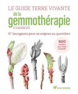 Le guide Terre vivante de la gemmothérapie, part